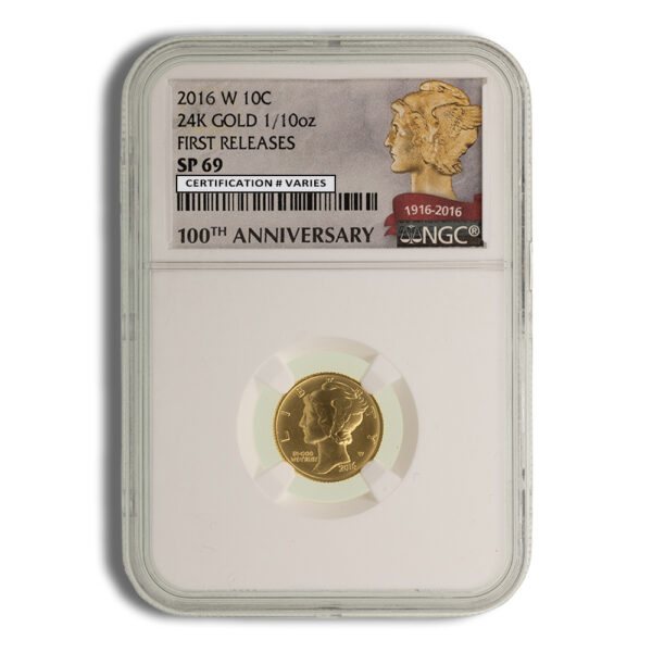 2016-W 1/10 oz Gold Mercury Dime Centennial Coin NGC SP69