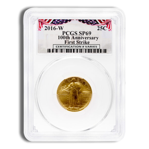 2016-W 1/4 oz Gold Standing Liberty Centennial PCGS SP69