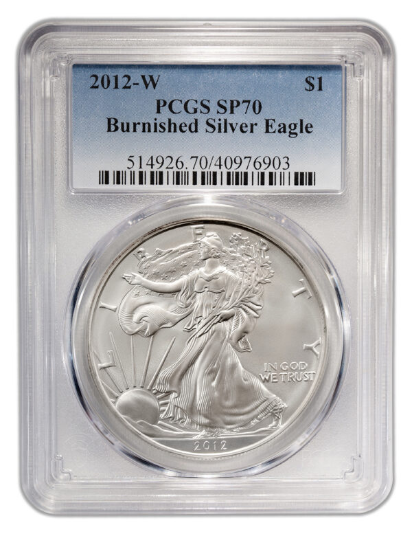 2012-W Burnished Silver Eagle PCGS SP70